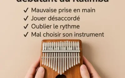 Les 4 erreurs de débutant au kalimba