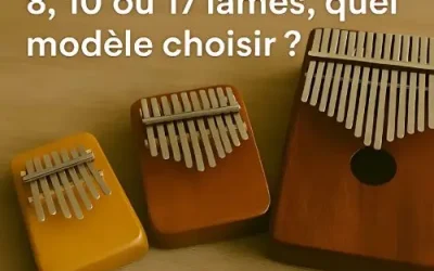 Quel kalimba choisir pour un enfant : 8, 10 ou 17 lames ?
